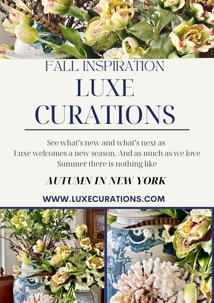 Fall Inspiration From Luxe Curations -  NYC & Southampton
