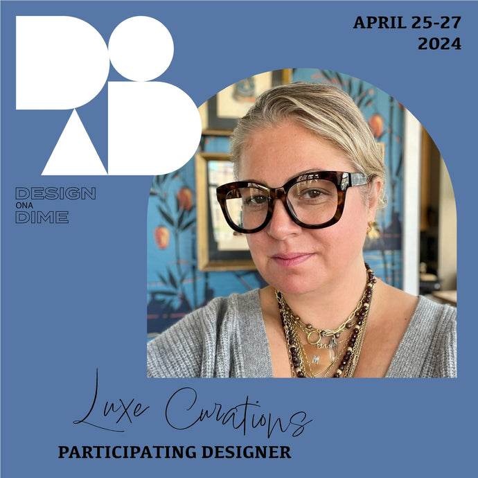 LUXE CURATIONS thrilled to be a participating designer at @housingworks @hwdesignonadime #DesignOnADime Benefit this year!