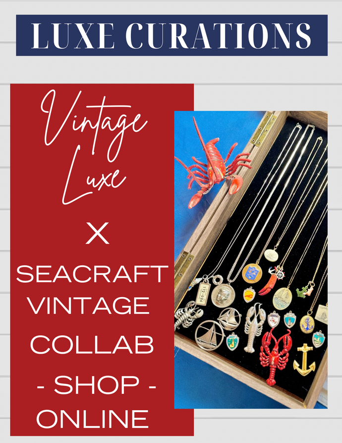 Vintage Luxe X Seacraft Online Drop!