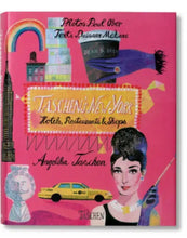 Taschen's New York, Hotels, Restaurants & Shops Book